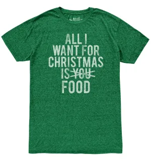 All I Want For Christmas is Food Mock Twist Tee
