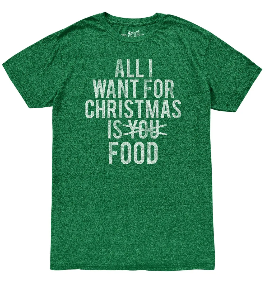 All I Want For Christmas is Food Mock Twist Tee