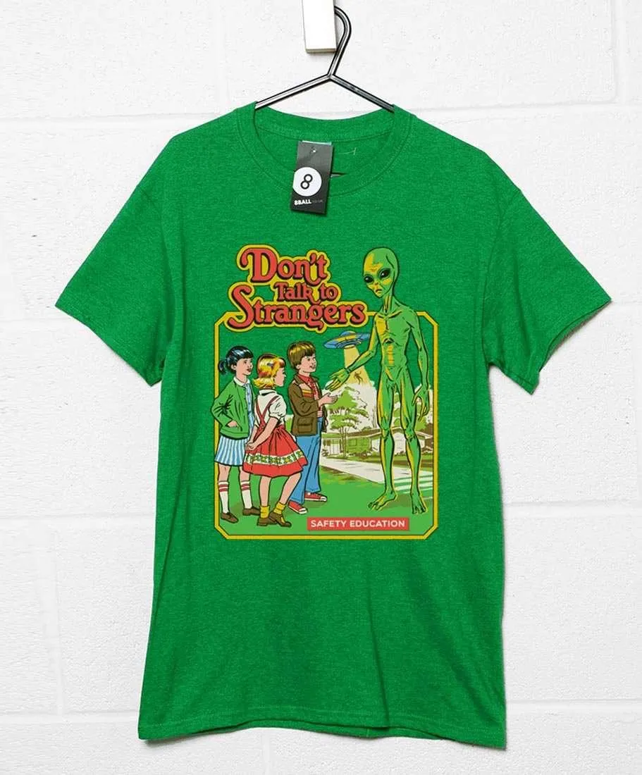 Steven Rhodes Don't Talk to Strangers T-Shirt